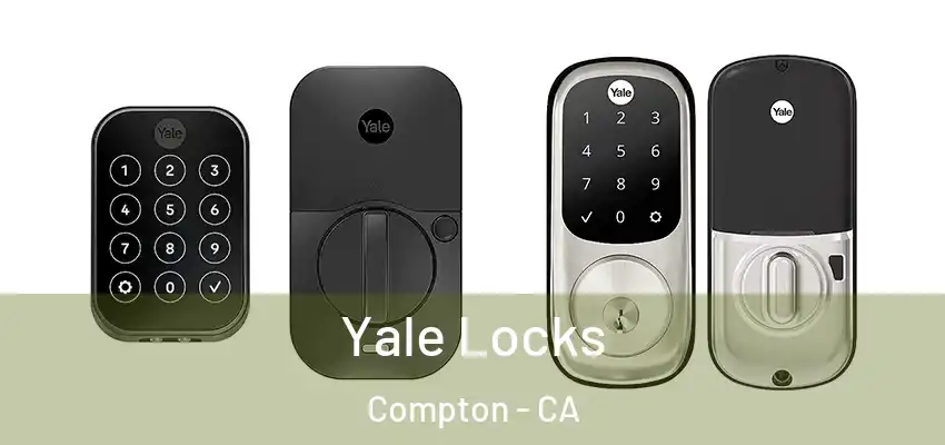  Yale Locks Compton - CA